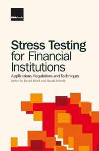 Stress Testing for Financial Institutions