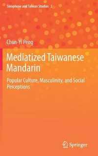 Mediatized Taiwanese Mandarin