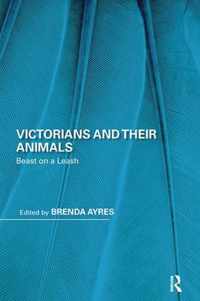 Victorians and Their Animals