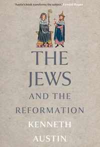 The Jews and the Reformation