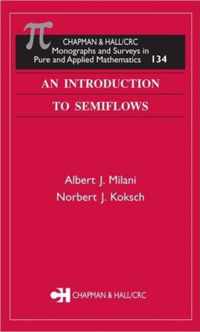 An Introduction to Semiflows