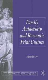 Family Authorship and Romantic Print Culture