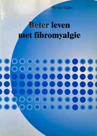 Beter Leven Met Fibromyalgie