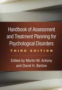 Handbook of Assessment and Treatment Planning for Psychological Disorders, Third Edition