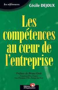 Les competences au coeur de l'entreprise