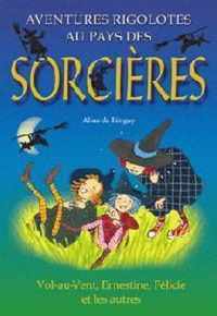 Aventures rigolotes au pays des sorcières