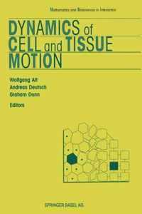 Dynamics of Cell and Tissue Motion