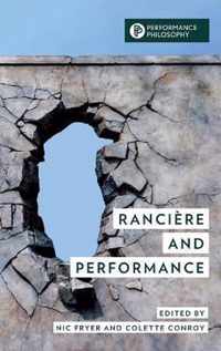 Ranciere and Performance