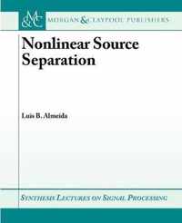 Nonlinear Source Separation