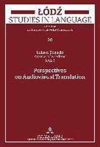 Perspectives on Audiovisual Translation