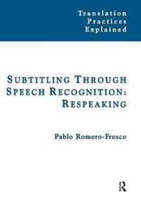 Subtitling Through Speech Recognition