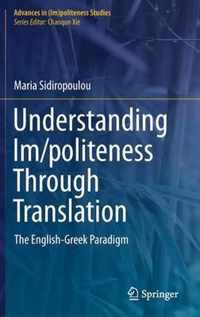 Understanding Im/politeness Through Translation