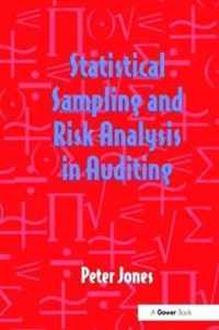 Statistical Sampling and Risk Analysis in Auditing