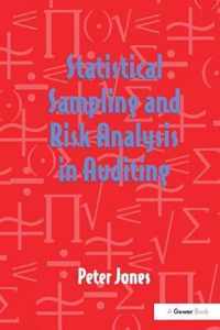 Statistical Sampling and Risk Analysis in Auditing