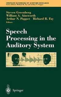 Speech Processing in the Auditory System