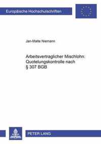 Arbeitsvertraglicher Mischlohn