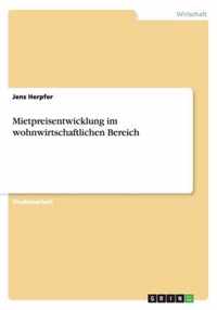 Mietpreisentwicklung im wohnwirtschaftlichen Bereich