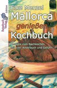 Mallorca Genieen Kochbuch