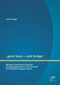 good team - safe bridge