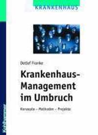 Krankenhaus-Management Im Umbruch