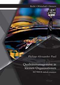 Qualitatsmanagement in kleinen Organisationen