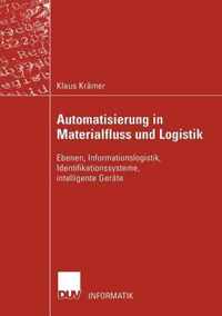 Automatisierung in Materialfluss und Logistik