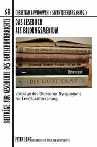 Das Lesebuch ALS Bildungsmedium