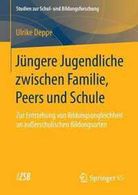 Jungere Jugendliche zwischen Familie, Peers und Schule