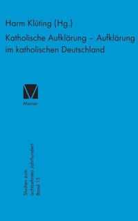 Katholische Aufklarung - Aufklarung im katholischen Deutschland