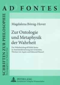 Zur Ontologie und Metaphysik der Wahrheit