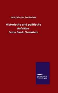 Historische und politische Aufsatze