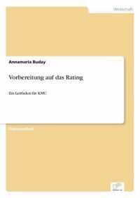 Vorbereitung auf das Rating