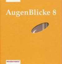 AugenBlicke 8. Lesebuch