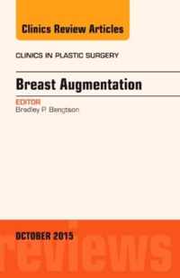 Breast Augmentation, An Issue of Clinics in Plastic Surgery