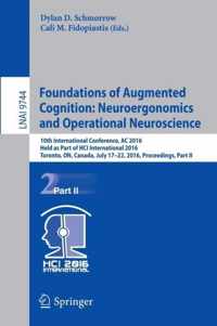 Foundations of Augmented Cognition: Neuroergonomics and Operational Neuroscience