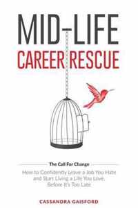 Mid-Life Career Rescue