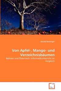 Von Apfel-, Mango- und Verzeichnisbaumen