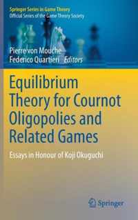 Equilibrium Theory for Cournot Oligopolies and Related Games