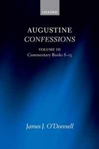 Augustine Confessions Vol 3