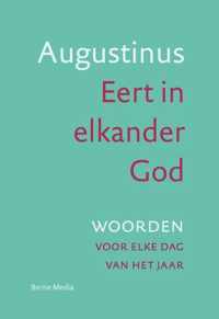 Eert in elkander God