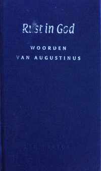 Rust in God - woorden van augustinus