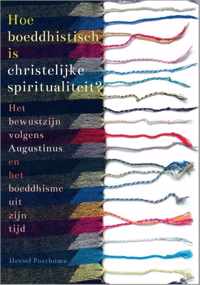 Hoe boeddhistisch is christelijke spiritualiteit? - Hessel Posthuma - Paperback (9789079578467)