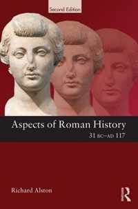 Aspects of Roman History 31 BC-AD 117