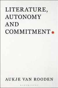 Literature, Autonomy and Commitment