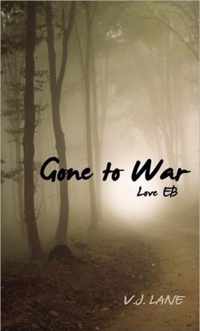 Gone to War Love EB