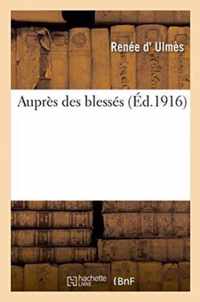 Aupres Des Blesses