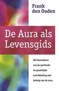 De aura als levensgids