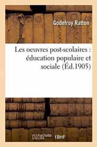 Les Oeuvres Post-Scolaires