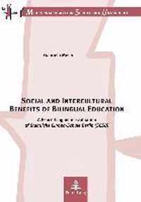 Social and Intercultural Benefits of Bilingual Education