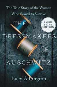 The Dressmakers of Auschwitz